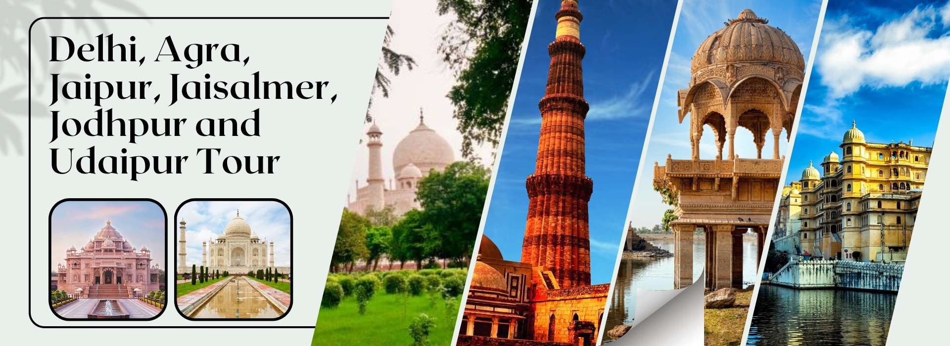 Delhi Agra Jaipur Jaisalmer Jodhpur and Udaipur Tour – 13 Days